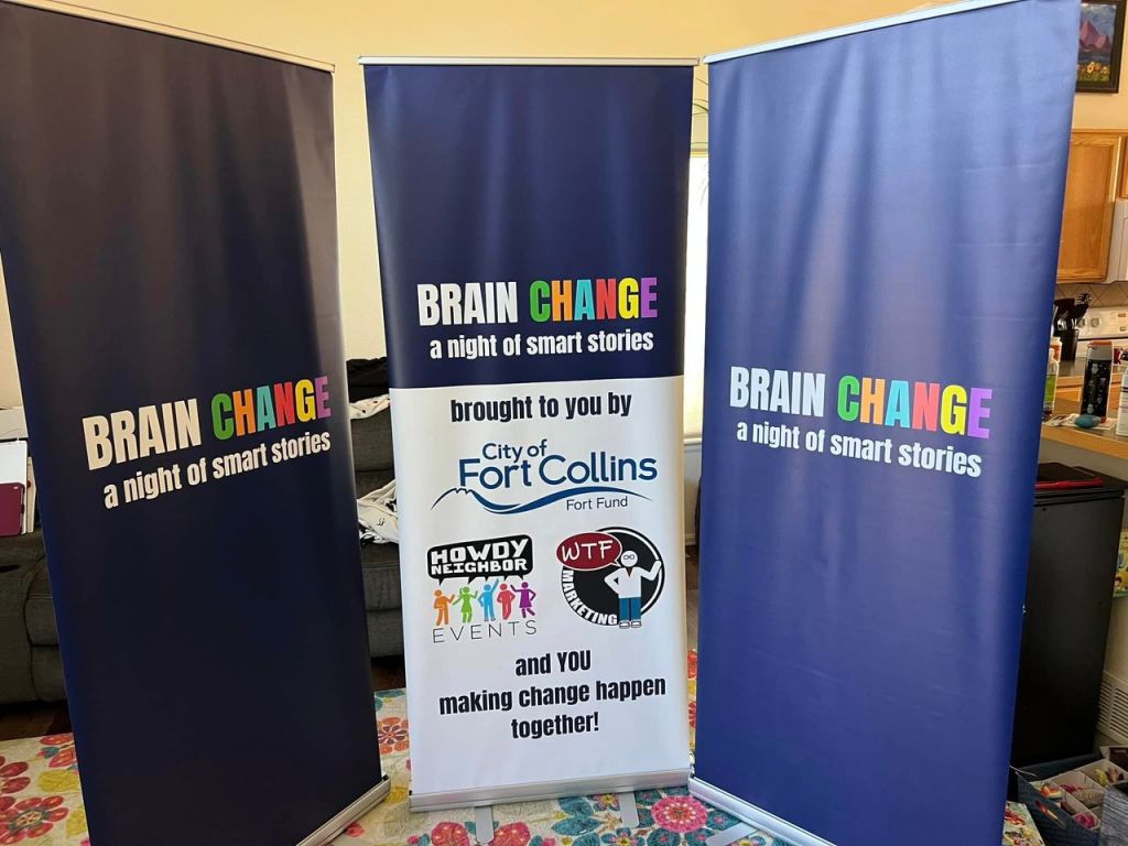 Brain Change signage with no brains